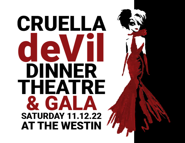 Cruella deVil Dinner Theatre & Gala